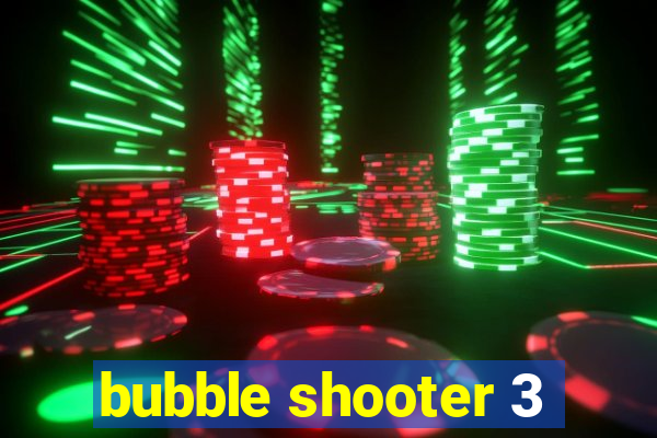 bubble shooter 3